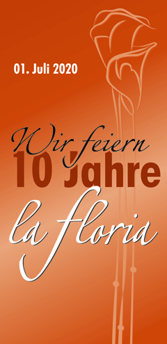 10 Jahre La-Floria